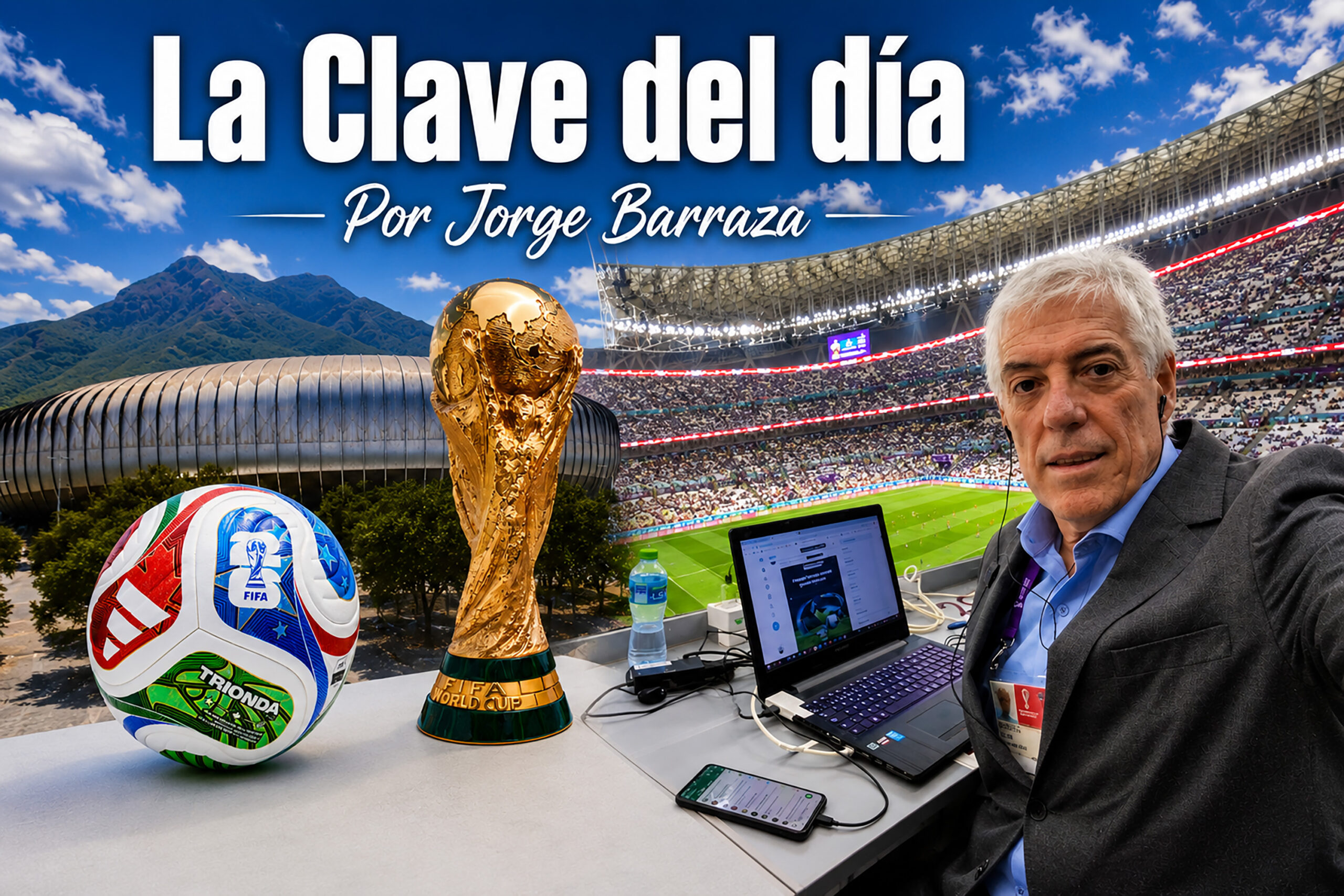 Jorge Barraza – Fútbol de ayer y de hoy